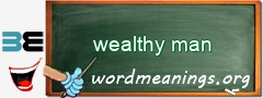WordMeaning blackboard for wealthy man